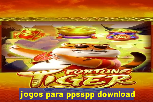 jogos para ppsspp download